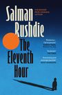 "Salman Rushdie", "The Eleventh Hour", Zitate von SUNDAY TIMES, THE TIMES, DAILY TELEGRAPH, blauer Hintergrund, orange Sonne.
