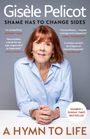 Texte: Gisèle Pelicot; SHAME HAS TO CHANGE SIDES; A HYMN TO LIFE. Eine ältere Frau mit roten Haaren und blauer Bluse.