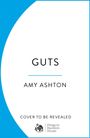 „Guts“ von Amy Ashton, "Cover to be revealed". Schlichtes blau-weißes Design mit Verlagssymbolen unten.