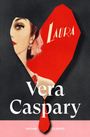 Text: "Laura", "Vera Caspary", "Vintage Classics". Illustration: Frauengesicht in Herzform auf schwarzem Hintergrund.