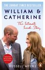 „The Sunday Times Bestseller. William & Catherine: The Intimate Inside Story“ von Russell Myers. Logo unten rechts.