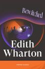 „Bewitched“ oben, „Edith Wharton“ mittig, „VINTAGE CLASSICS“ unten. Illustration: Auge mit Personen und Lampe.
