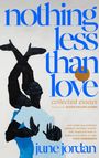June Jordan: Nothing Less Than Love, Buch