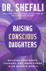 „Raising Conscious Daughters“ von Dr. Shefali. Lila Kreise und Wellenmuster dominieren.