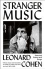 "STRANGER MUSIC", "LEONARD COHEN", "Selected Poems and Songs". Schwarz-weiß Foto eines nachdenklichen Mannes.