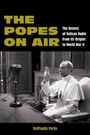 Raffaella Perin: The Popes on Air, Buch