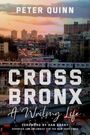 Peter Quinn: Cross Bronx, Buch