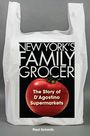 Paul Schmitz: Schmitz, P: New York's Family Grocer, Buch