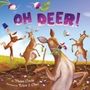 Phaea Crede: Oh Deer!, Buch