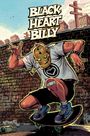 Rick Remender: Black Heart Billy 25th Anniversary Deluxe Hardcover, Buch