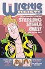 Titel: Wrestle Heist! Text: Sterling Steele, Gravedigger oder Bearwolf? Illustration: Wrestler mit blonder Tolle und auffälligem Outfit.