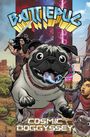 „BATTLEPUG“ steht oben in großen Buchstaben. Darunter reitet ein Krieger auf einem riesigen Mops mit einer Kette, darüber steht „COSMIC DOGGYSSEY“.