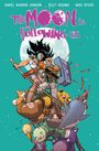 Daniel Warren Johnson: The Moon Is Following Us Volume 2, Buch