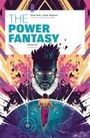 Kieron Gillen: The Power Fantasy Volume 1, Buch