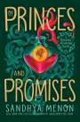 Sandhya Menon: Of Princes and Promises, Buch
