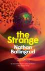 Nathan Ballingrud: The Strange, Buch