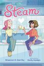 Shaenon K Garrity: Steam, Buch