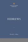David L Allen: Hebrews: The Christian Standard Commentary, Buch