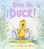 Ivan Bates: Keep Up, Duck!, Buch