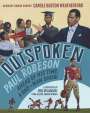 Carole Boston Weatherford: Outspoken: Paul Robeson, Ahead of His Time, Buch