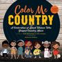Newport Festivals Foundation: Color Me Country: A Celebration of Black Women Who Shaped Country Music, Buch