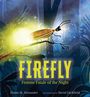 „FIREFLY, Femme Fatale of the Night“ steht über einem leuchtenden Glühwürmchen auf einem Ast im Wald.