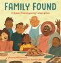 "Family Found: A Queer Friendsgiving Celebration" – Fröhliche Menschen um einen Tisch voller Essen. Illustration.