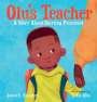 Jamel C Campbell: Olu's Teacher: A Story about Starting Preschool, Buch
