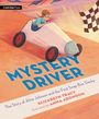 Elizabeth Tracy: Mystery Driver: The Story of Alice Johnson and the First Soap Box Derby, Buch