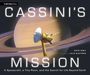 Katie Venit: Cassini's Mission: A Spacecraft, a Tiny Moon, and the Search for Life Beyond Earth, Buch