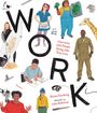 Shaina Feinberg: Work: Interviews with People Doing Jobs They Love, Buch