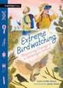 Loree Burns: Extreme Birdwatching: Measuring Change on a Galápagos Island, Buch