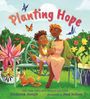 Frederick Joseph: Planting Hope, Buch