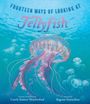 Carole Boston Weatherford: Fourteen Ways of Looking at Jellyfish, Buch