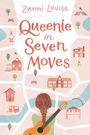 Zanni Louise: Queenie in Seven Moves, Buch