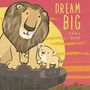 Emma Dodd: Dream Big, Buch