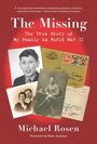 Michael Rosen: The Missing: The True Story of My Family in World War II, Buch