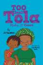 Atinuke: Too Small Tola Makes It Count, Buch