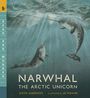 Justin Anderson: Narwhal: The Arctic Unicorn, Buch