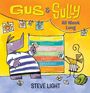 Steve Light: Gus and Sully All Week Long, Buch