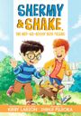 Kirby Larson: Shermy and Shake, the Not-So-Bossy Best Friend, Buch