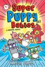 „Super Puppy Babies“ ein Graphic Novel. Comic-Stil mit bunten Welpen in Superheldenkostümen vor einem Hydranten.