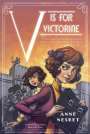 Anne Nesbet: V Is for Victorine, Buch