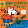 Lucy Cousins: Maisy Loves Frogs: A Maisy's Planet Book, Buch