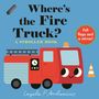 : Where's the Fire Truck?: A Stroller Book, Buch