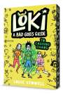 Louie Stowell: Loki: A Bad God's Guide to Causing Chaos, Buch