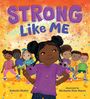 Kelechi Okafor: Strong Like Me, Buch