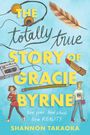 Shannon Takaoka: The Totally True Story of Gracie Byrne, Buch