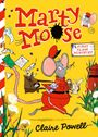 Claire Powell: Marty Moose: First Class Mischief, Buch