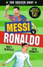 Matt Oldfield: The Soccer Goat: Messi V. Ronaldo, Buch